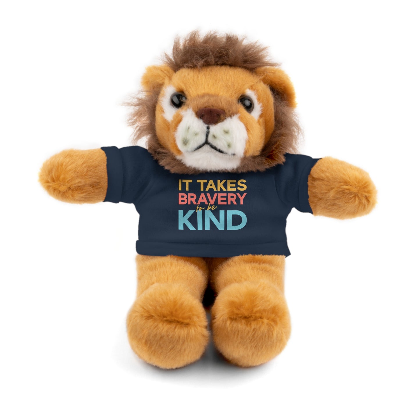 It Takes Bravery to be Kind Stuffie
