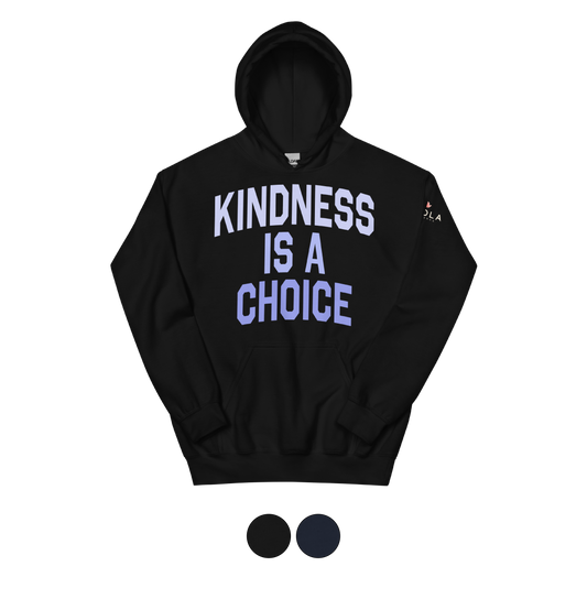 Kindness is a Choice Pullover Hoodie